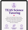 TEAS Exam Science Tutoring
